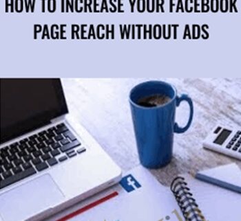 How To Increase Your Facebook Page Reach Without Ads – Helen Lindop