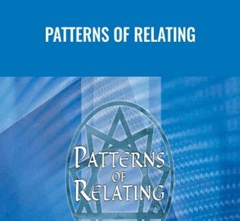 Patterns of Relating - Helen Palmer
