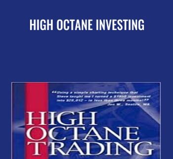 High Octane Investing - Steve Wirrick