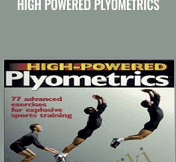 High Powered Plyometrics - Jim Raddiffe