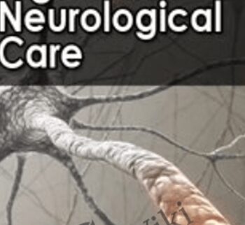 High Risk Neurological Care Course Current Trends, Treatments & Issues