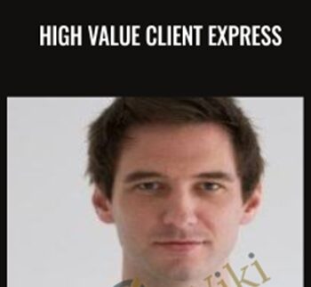 High Value Client Express - Kyle Tully