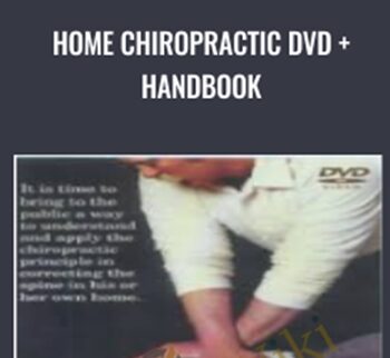 Home Chiropractic DVD + Handbook - Dr. Holmquist