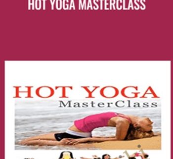 Hot Yoga Masterclass