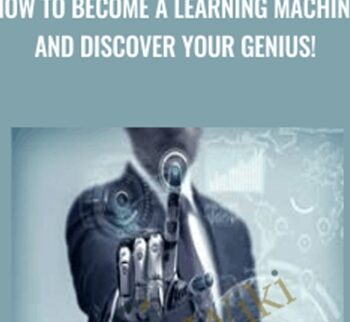 How To Become A Learning Machine And Discover Your Genius! – Joe Parys
