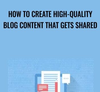How To Create High-Quality Blog Content That Gets Shared - Sandor Kiss & Patrick Dermak