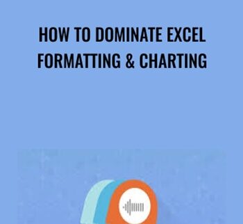 How To Dominate Excel Formatting & Charting - Sandor Kiss & Matthias Bellmann