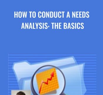 How to Conduct a Needs Analysis: The Basics - Warren Chalklen