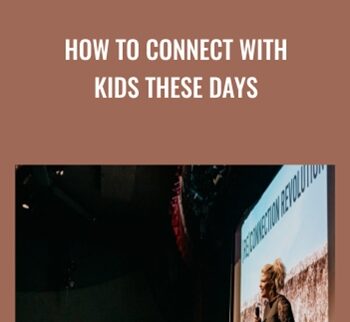 How to Connect with Kids These Days -  Dr Jody Carrington
