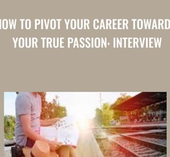 How to Pivot Your Career Towards Your True Passion: Interview - Jenny Blake