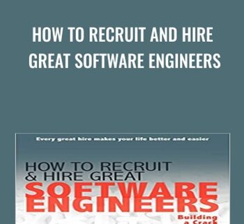 How to Recruit and Hire Great Software Engineers - Patrick McCuller