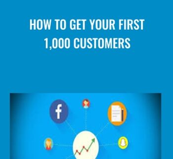 How To Get Your First 1,000 Customers - Evan Kimbrell