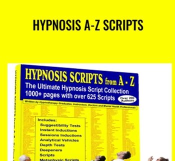 Hypnosis A-Z Scripts