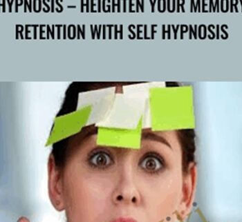 Hypnosis – Heighten Your Memory Retention With Self Hypnosis – Pradeep Aggarwal