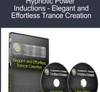 Hypnotic Power Inductions - Elegant and Effortless Trance Creation - Mike Mandel