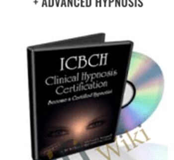 ICBCH Combined Basic + Advanced Hypnosis - Richard K. Nongard