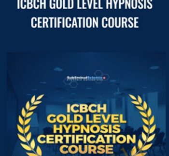 ICBCH Gold Level Hypnosis Certification Course - Dr. Richard Nongard