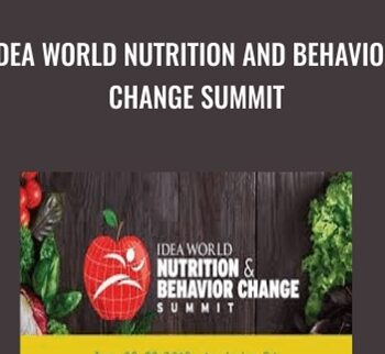 IDEA World Nutrition and Behavior Change Summit