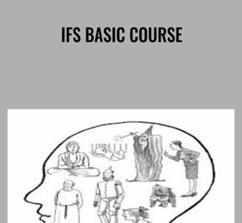 IFS Basic Course - Jay Earley & Bonnie Weiss