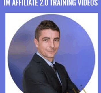 IM Affiliate 2.0 Training Videos – Kevin Fahey