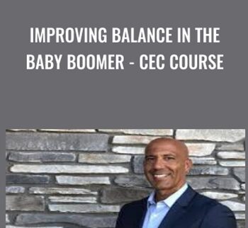 Improving Balance in the Baby Boomer - Evan Osar
