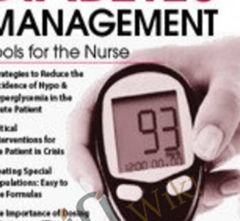 Improving Diabetes Management: Tools for the Nurse - Nancy Moline