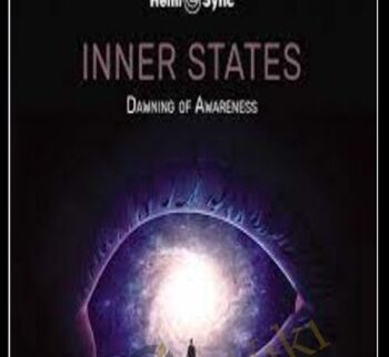 Inner States: Dawning of Awareness Hemi-Sync Album Series