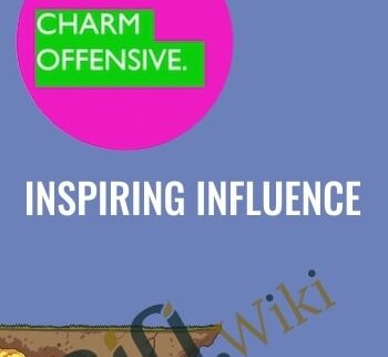 Inspiring Influence - Charm Offensive