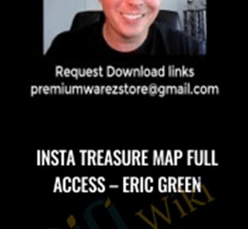 Insta Treasure Map Full Access – Eric Green