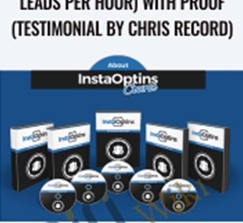 InstaOptins (100 Laser Targeted Leads Per Hour) with Proof (Testimonial by Chris Record)