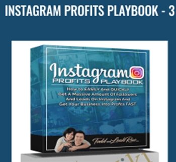 Instagram Profits Playbook – 3  – Todd & Reah Rae