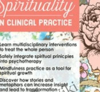 Integrating Your Client's Spirituality in Clinical Practice - Heidi Schreiber-Pan