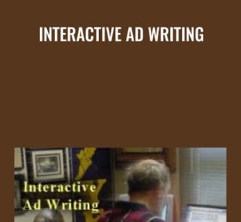 Interactive Ad Writing - Roy H Williams