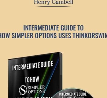 Intermediate Guide To How Simpler Options Uses ThinkorSwim - Henry Gambell