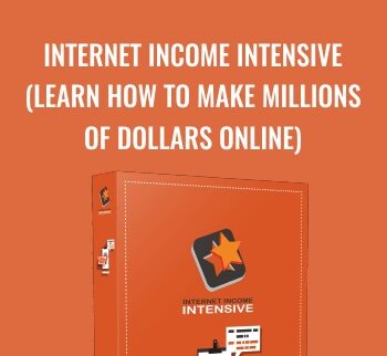 Internet Income Intensive (Learn How To Make Millions of Dollars Online) - Peng Joon