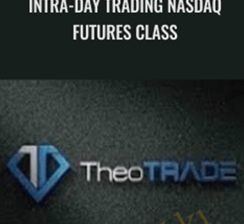Intra-Day Trading Nasdaq Futures Class - Theo Trade