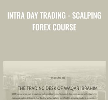 Intra Day Trading - Scalping Forex Course