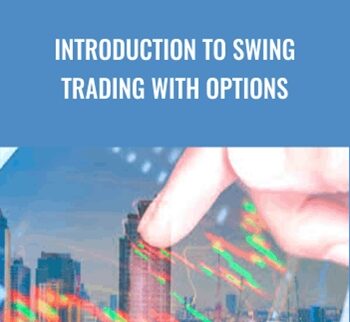 Introduction To Swing Trading With Options - Alexander Le Ray Armstrong