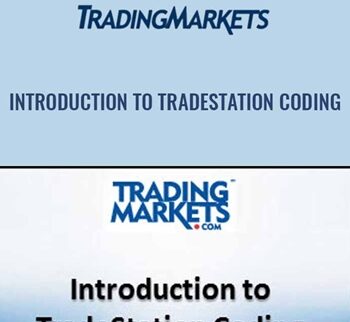 Introduction To TradeStation Coding – Trading Markets