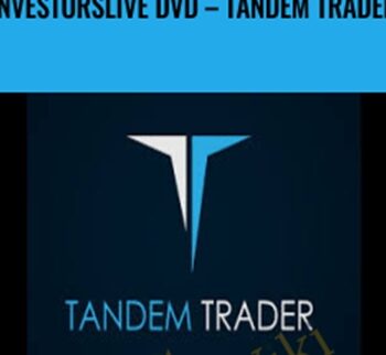 InvestorsLive DVD – Tandem Trader - Nathan Michaud