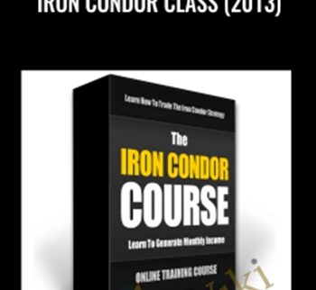 Iron Condor Class (2013) - Anonymous