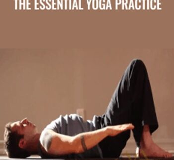 The Essential Yoga Practice - J. Brown