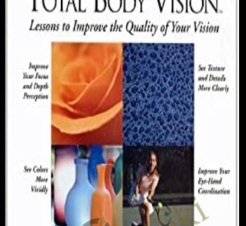 Total Body Vision (Feldenkrais) - Jack Heggie