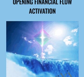 Opening Financial Flow Activation - Jacqueline Joy