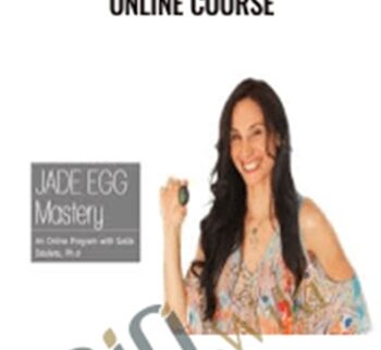 Jade Egg Mastery Online Course – Saida Desilets