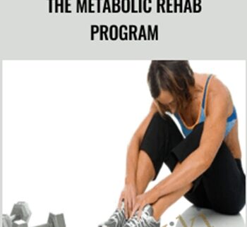The Metabolic Rehab Program - Jade Teta