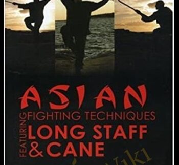 Asian Cane Fighting Techniques - James Bouchard