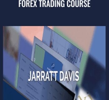 Forex Trading Course - Jarratt Davis