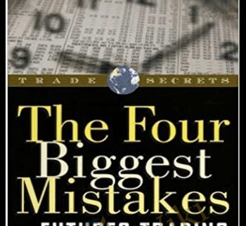 The Four Biggest Mistakes In Futures Trading – Jay Kaeppel