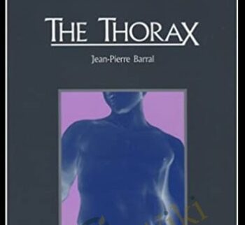 The Thorax (Fifth Printing, 2004) - Jean-Pierre Barral